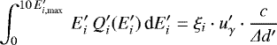 \begin{equation*} \int_0^{10 \, E&#x0027;_{i,\textrm{max}}} \, E&#x0027;_i \, Q&#x0027;_i(E&#x0027;_i) \, \textrm{d}E&#x0027;_i = \xi_i \cdot u&#x0027;_{\gamma} \cdot \frac{c}{\Delta d&#x0027;}\end{equation*}