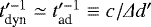 $t&#x0027;^{-1}_{\textrm{dyn}} \simeq t&#x0027;^{-1}_{\textrm{ad}} \equiv c/\Delta d &#x0027;$