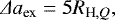 Mathematical equation: $ \Delta a_{\textrm{ex}}= 5 R_{\textrm{H}, Q},$