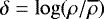 $\delta=\log(\rho/\overline{\rho})$