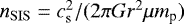 $n_{\mathrm{SIS}} = c_{{\mathrm{s}}}^2/(2\pi G r^2 \mu m_{\textrm{p}})$