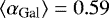 $\left<\alpha_{\textrm{Gal}}\right> = 0.59$