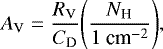 $ A_{\text{V}} = \frac{R_{\text{V}}}{C_{\text{D}}} \Bigg( \frac{N_{\text{H}}}{1~\text{cm}^{-2}} \Bigg) ,$