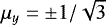 $\mu_{y}=\pm 1/\sqrt{3}$