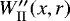$W&#x0027;&#x0027;_{\text{II}}(x,r)$