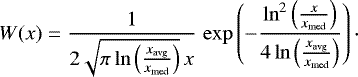 $ W(x) = \frac{1}{2 \sqrt{\pi \ln\left(\frac{x_{\text{avg}}}{x_{\text{med}}}\right)} \, x} \, \exp\left(- \frac{\ln^2\left(\frac{x}{x_{\text{med}}}\right)}{4 \ln\left(\frac{x_{\text{avg}}}{x_{\text{med}}}\right)}\right) \cdot$