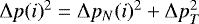 $\UpDelta p(i)^2 = \UpDelta p_N(i)^2 &#x002B; \UpDelta p_T^2$
