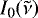 $I_{\textrm{0}}(\tilde{\nu})$