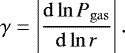 $ \gamma = \left|\frac{\mathrm{d}\ln P_{\mathrm{gas}}}{\mathrm{d} \ln r}\right|. $