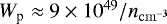 Mathematical equation: $W_{\textrm{p}} \approx 9 \times 10^{49} /n_{\mathrm{cm}^{-3}}$