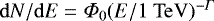 Mathematical equation: $\mathrm{d}N / \mathrm{d}E = \Phi_{0} (E/1~\mathrm{TeV})^{-\Gamma}$
