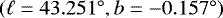 Mathematical equation: $\left(\ell = 43.251^{\circ}, b = -0.157^{\circ}\right)$