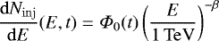 Mathematical equation: $ \frac{\mathrm{d}N_{\mathrm{inj}}}{\mathrm{d}E}(E,t)=\Phi_0(t) \left(\frac{E}{1\,\mathrm{TeV}}\right)^{-\beta} $