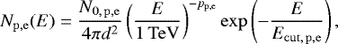 Mathematical equation: $N_{\mathrm{p},\mathrm{e}}(E) = \frac{N_{0,\,\mathrm{p},\mathrm{e}}}{4 \pi d^2} \left(\frac{E}{1\,\mathrm{TeV}}\right)^{-p_{\mathrm{p},\mathrm{e}}} \exp \left({-\frac{E}{E_{\mathrm{cut},\,\mathrm{p},\mathrm{e}}}}\right), $