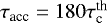 Mathematical equation: $\tau_{\textrm{acc}} = 180 \tau^{\textrm{th}}_{\textrm{c}}$