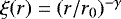 Mathematical equation: $\xi(r) = (r/r_0)^{-\gamma}$