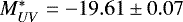 Mathematical equation: $M^*_{UV}=-19.61\pm0.07$