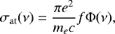 Mathematical equation: \begin{equation*} \sigma_{\mathrm{at}}(\nu) = \dfrac{\pi e^{2}}{m_{e}c}f\mathrm{\Phi}(\nu), \end{equation*}