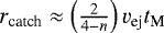 Mathematical equation: $r_{\textrm{catch}}\approx \left(\tfrac{2}{4-n}\right) v_{\textrm{ej}}t_{\textrm{M}}$