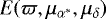 Mathematical equation: $ E(\varpi, \mu_{\alpha^*}, \mu_{\delta})$
