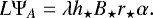 Mathematical equation: \begin{equation*}L{\mathrm{\Psi}}_A=\lambda h_{\star} B_{\star} r_{\star} \alpha . \end{equation*}