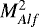 Mathematical equation: $M_{Alf}^2$