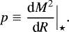 Mathematical equation: \begin{equation*} p\equiv\displaystyle{\frac{\textrm{d} M^2}{\textrm{d}R}\Bigr\vert_{\star}} . \end{equation*}