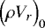 Mathematical equation: $\Bigl(\rho V_{r}\Bigr)_0$