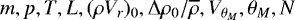 Mathematical equation: $m, p, T, L, (\rho V_r )_0, {\UpDelta} \rho_0 /\overline{\rho}, V_{\theta _M}, \theta _M, N$