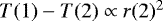 Mathematical equation: $T(1)-T(2) \propto r (2)^2$