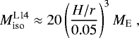 Mathematical equation: \begin{equation*}M_{\textrm{iso}}^{\textrm{L14}} \approx 20 \left( \frac{H/r}{0.05}\right)^3 M_{\textrm{E}} \ , \end{equation*}