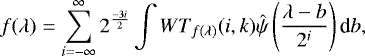 Mathematical equation: \begin{equation*}f(\lambda) = \sum_{i=-\infty }^{\infty} 2^{\frac{-3i}{2}} \int WT_{f(\lambda)}(i,k)\hat{\psi} \left(\frac{\lambda - b}{2^i} \right)\textrm{{d}}b ,\end{equation*}