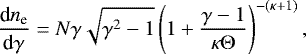 Mathematical equation: \begin{equation*} \frac{\textrm{d}n_{\textrm{e}}}{\textrm{d}\gamma} = N \gamma \sqrt{\gamma^2 -1} \left( 1 + \frac{\gamma -1}{\kappa \mathrm{\Theta}}\right)^{-(\kappa + 1)}, \end{equation*}