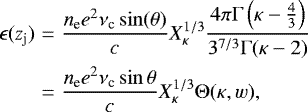 Mathematical equation: \begin{eqnarray*} \epsilon(z_{\textrm{j}}) &=& \frac{ n_{\textrm{e}} e^2 \nu_{\textrm{c}} \sin (\theta)}{c} X^{1/3}_{\kappa} \frac{4\pi{\mathrm{\Gamma}} \left(\kappa-\frac{4}{3}\right)}{3^{7/3}{\mathrm{\Gamma}}(\kappa-2)} \nonumber \\ &=& \frac{ n_{\textrm{e}} e^2 \nu_{\textrm{c}} \sin \theta}{c} X^{1/3}_{\kappa} {\mathrm{\Theta}}(\kappa,w), \end{eqnarray*}