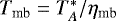 Mathematical equation: $T_{\textrm{mb}} = T_{A}^{*}/\eta_{\textrm{mb}}$