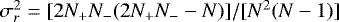 Mathematical equation: $\sigma_r^2 = [2 N_+ N_- (2 N_+ N_- - N)]/[N^2(N - 1)]$
