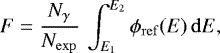 Mathematical equation: \begin{equation*}F = \frac{N_{\gamma}}{N_{\mathrm{exp}}} \,\int_{E_1}^{E_2}\phi_{\mathrm{ref}}(E)\,\mathrm{d}E, \end{equation*}