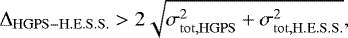 Mathematical equation: \begin{equation*}\mathrm{\Delta}_{\mathrm{HGPS-H.E.S.S.}} > 2 \sqrt{\sigma_{\mathrm{tot, HGPS}}^2 + \sigma_{\mathrm{tot,H.E.S.S.}}^2} ,\end{equation*}