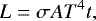 Mathematical equation: \begin{equation*}L = \sigma A T^4 t, \end{equation*}