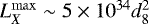 Mathematical equation: $L^{\rm{max}}_{X}\sim 5\times 10^{34}d_{8}^{2}$