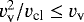 Mathematical equation: $v_{\textrm{v}}^2/v_{\textrm{cl}}\leq v_{\textrm{v}}$