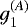 Mathematical equation: $g_{1}^{(A)}$