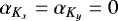 Mathematical equation: $\alpha_{K_x} = \alpha_{K_y} = 0$