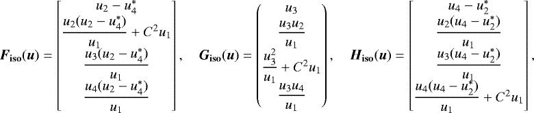Mathematical equation: \begin{align*}\vec{F}_{\mathbf{iso}}(\vec{u}) = \begin{bmatrix} u_2-u_4^*\\[1pt]\dfrac{u_2(u_2-u_4^*)}{u_1}+C^2u_1\\[1pt]\dfrac{u_3(u_2-u_4^*)}{u_1}\\[1pt]\dfrac{u_4(u_2-u_4^*)}{u_1} \end{bmatrix},\quad \vec{G}_{\mathbf{iso}}(\vec{u}) = \begin{pmatrix} u_3\\[3pt]\dfrac{u_3u_2}{u_1}\\[1pt]\dfrac{u_3^2}{u_1}+C^2u_1\\[1pt]\dfrac{u_3u_4}{u_1} \end{pmatrix},\quad \vec{H}_{\mathbf{iso}}(\vec{u}) = \begin{bmatrix} u_4-u_2^*\\[1pt]\dfrac{u_2(u_4-u_2^*)}{u_1}\\[1pt]\dfrac{u_3(u_4-u_2^*)}{u_1}\\[1pt]\dfrac{u_4(u_4-u_2^*)}{u_1}+C^2u_1 \end{bmatrix}, \end{align*}
