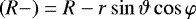 Mathematical equation: $\left(R-\right)=R-r\sin\vartheta\cos\varphi$