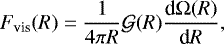 Mathematical equation: \begin{align*}F_{\text{vis}}(R)=\frac{1}{4\pi R}\mathcal{G}(R)\frac{\text{d} \mathrm{\Omega}(R)}{\text{d} R}, \end{align*}