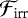 Mathematical equation: $\mathcal{F}_{\text{irr}} $