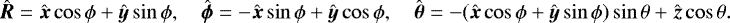 Mathematical equation: \begin{align*}\hat{\vec{R}}=\hat{\vec{x}}\cos\phi+\hat{\vec{y}}\sin\phi,\quad \hat{\vec{\phi}}=-\hat{\vec{x}}\sin\phi+\hat{\vec{y}}\cos\phi,\quad \hat{\vec{\theta}}=-(\hat{\vec{x}}\cos\phi+\hat{\vec{y}}\sin\phi)\sin\theta+\hat{\vec{z}}\cos\theta. \end{align*}
