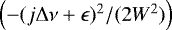 Mathematical equation: $\left(-(j\mathrm{\Delta} \nu + \epsilon)^2/(2W^2)\right)$