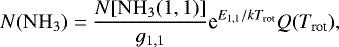 Mathematical equation: \begin{equation*} N(\mathrm{NH}_{3}) =\frac{N[\mathrm{NH}_{3}(1,1)]}{g_{1,1}} \textrm{e}^{E_{1,1}/{{k}T_{\textrm{rot}}}}Q(T_{\textrm{rot}}),\end{equation*}